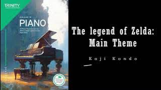The Legend of Zelda: Main Theme by Koji Kondo - Trinity Grade 2 piano exam pieces
