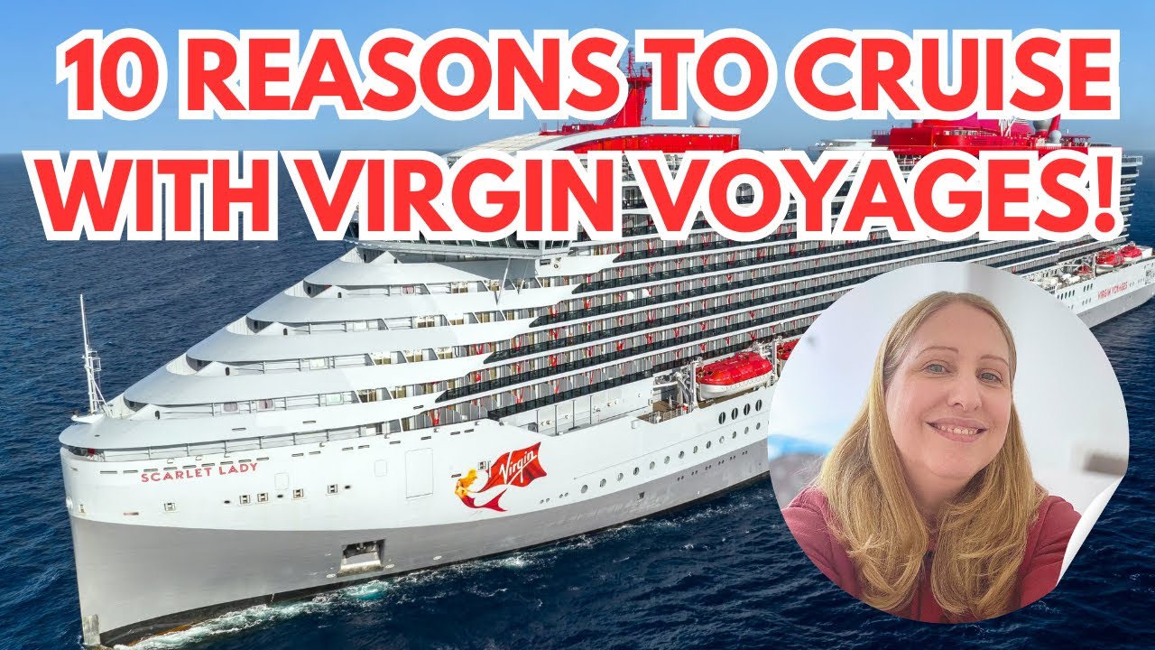 10 Reasons to Cruise Virgin Voyages