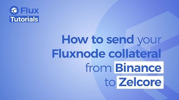 How to send your Flux node collateral from  Binance to Zelcore