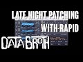Late night patching with RAPID