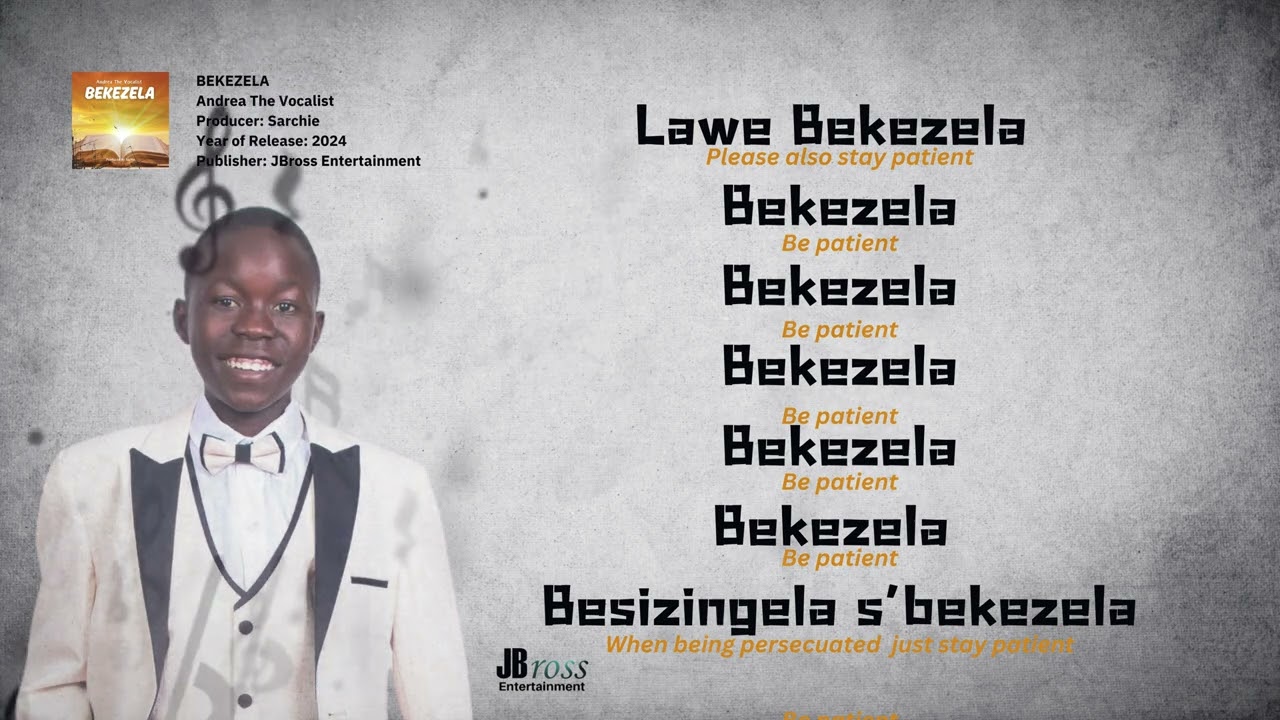 ANDREA THE VOCALIST- BEKEZELA (OFFICIAL LYRIC VIDEO WITH TRANSLATIONS)