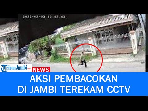 Aksi Pembacokan di Jambi Terekam CCTV, Pelaku Kejar Korban yang Terluka Parah