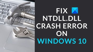 Fix ntdll.dll crash error on Windows 11/10