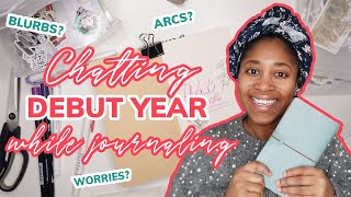 Creative Author Chat: Discussing Debut Year Feelings While Journaling [CC]