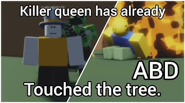 Killer Queen Has Already Touched the Tree. (A Bizarre Day meme)