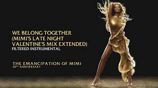 Mariah Carey - We Belong Together Valentines Mix Extended Teom Filtered Instrumental