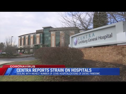 Centra deals with strain due to COVID hospitalizations and staff shortages by WFXR NEWS