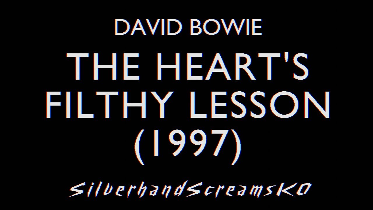 David Bowie - The Hearts Filthy Lesson (1997 version) [KARAOKE] - YouTube
