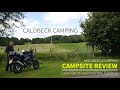 Caldbeck camping campsite review