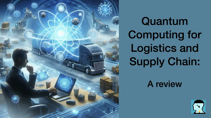 Quantum Computing for Logistics and Supply Chain: A review