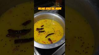 गांव के स्वाद वाली चटपटी दाल तड़का 🥘🥣 | Village Style Dal Recipe #dalrecipe #recipe #cooking #shorts