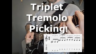 Triplet Tremolo Picking Guitar Lesson