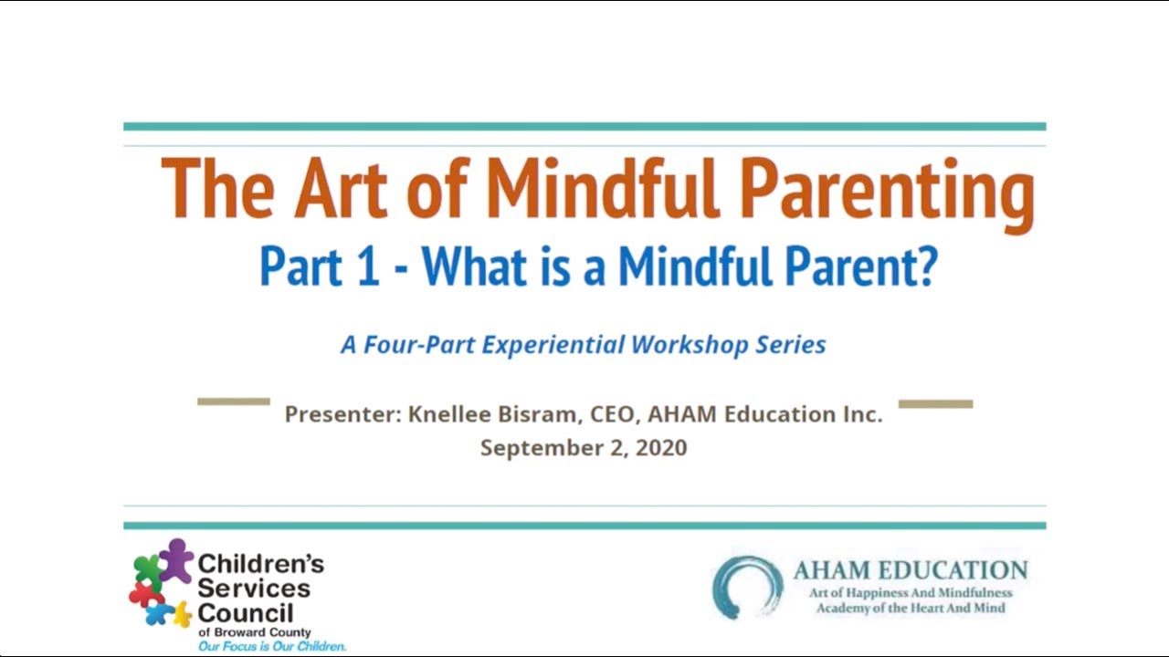 The Art of Mindful Parenting 1: What is Mindful Parenting - YouTube