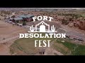 Fort desolation fest 2022 recap