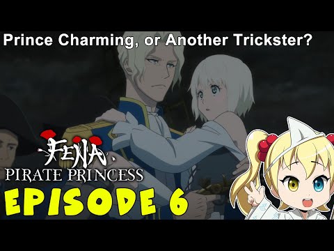 Episode Impressions: Fena Pirate Princess Episode 6