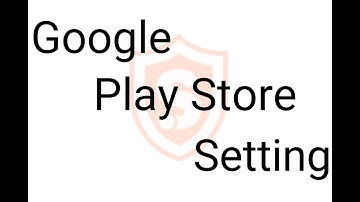 Google Setting Procedure