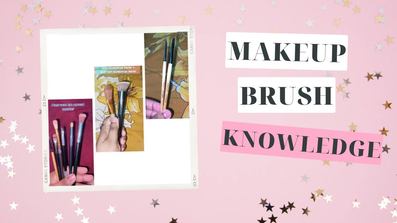 Makeup Brush Knowledge YouTube