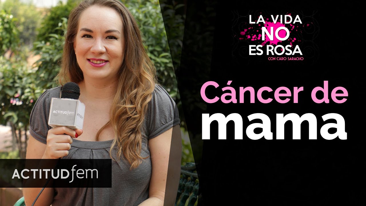 ¿Cúantos sabemos las mujeres sobre el cáncer de mama? | ActitudFem cinetopia