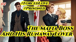 I Was Transported To A Novel and Trapped By The Mafia Boss As His Plaything | Part 2#plaything#mafia