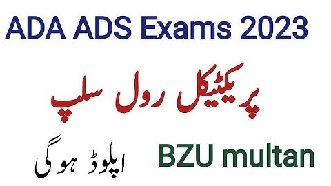 Bzu ADA ADS Practical Roll No slip 2022 21 4th phase 2020