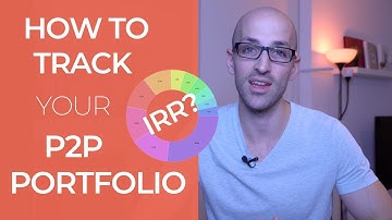 How To Track Your Peer to Peer Lending Investments with Portfolio Performance