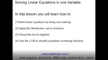 Solving linear equations in one variable part 1of 2