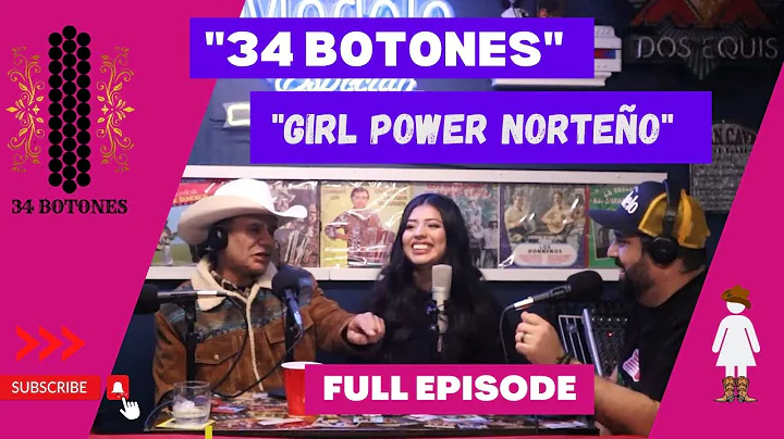 34 Botones - Girl Power Norteo