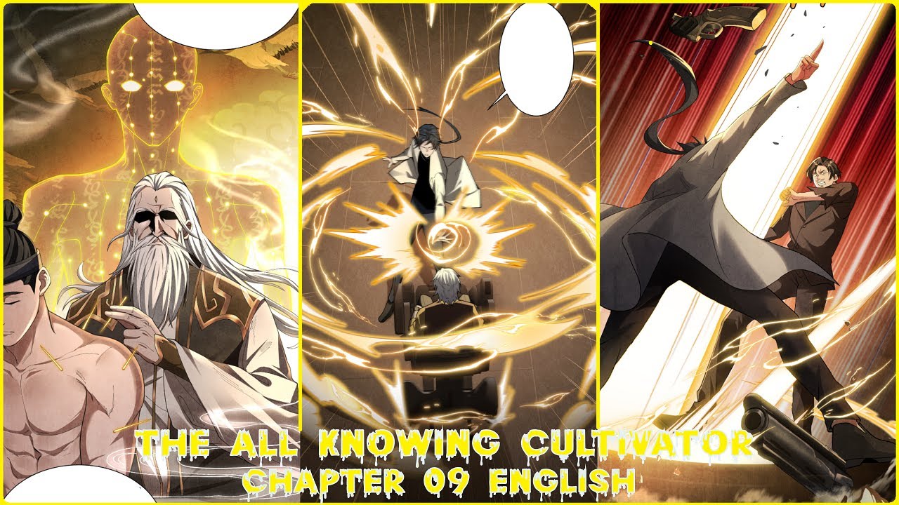 THE ALL-KNOWING CULTIVATOR CHAPTER 09 ENGLISH (unfilial son) - YouTube