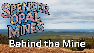 Spencer Opal Mine // Behind The Mine