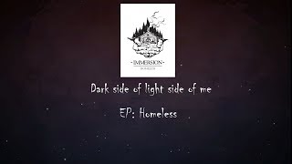 Immersion - "Dark side of light side of me" Official Lyric Video