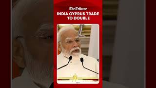 PM Modi: India-Cyprus Aims To Double Trade & Investment In Next 5 Years