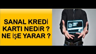 Kredi̇ Karti Bi̇lgi̇leri̇ Vermeden İnternetten Nasil Alişveri̇ş Yaparim? Sanal Kredi̇ Karti Nedi̇r?