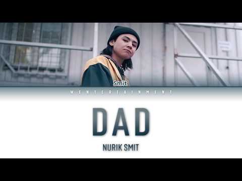 NURIK SMIT - DAD | LYRICS | ТЕКСТ| SÖZİ | КАРАОКЕ