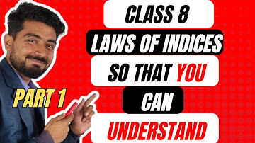 Class 8 Indices||Laws of Indices|| Part-1