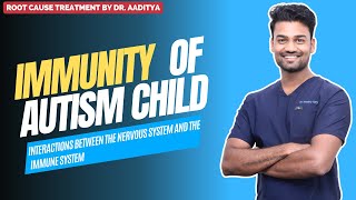 Neuroimmunology Autism Dr Aaditya