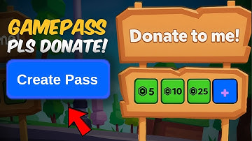 How to Make Gamepass in Pls Donate on Roblox