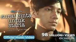 Virgoun - Surat Cinta Untuk Starla (Official Music Video)  - Durasi: 5:20. 