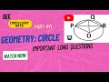 SEE..Circle..Important Unseen Theorem: Part XVI