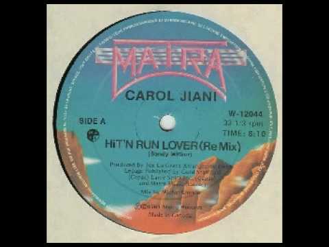 Watch Carol Jiani - Hit 'n Run Lover on YouTube