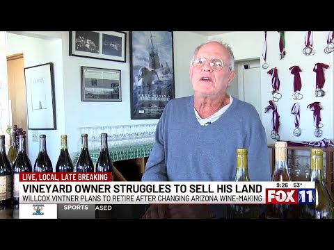 Willcox vineyard owner struggling to sell his land