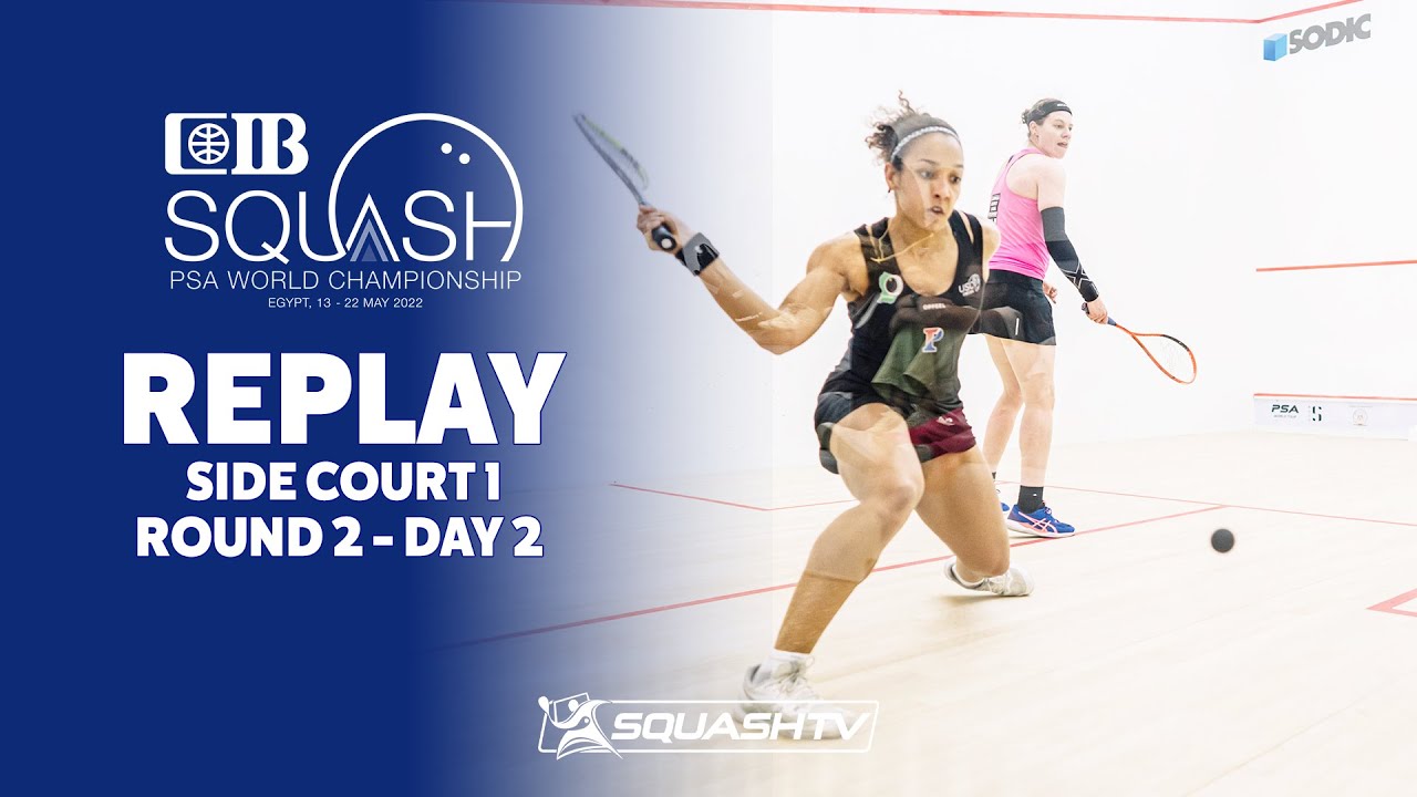 PSA World Championships Cairo 2022 – Side Court – Rd 2 Day 2 – Court 1