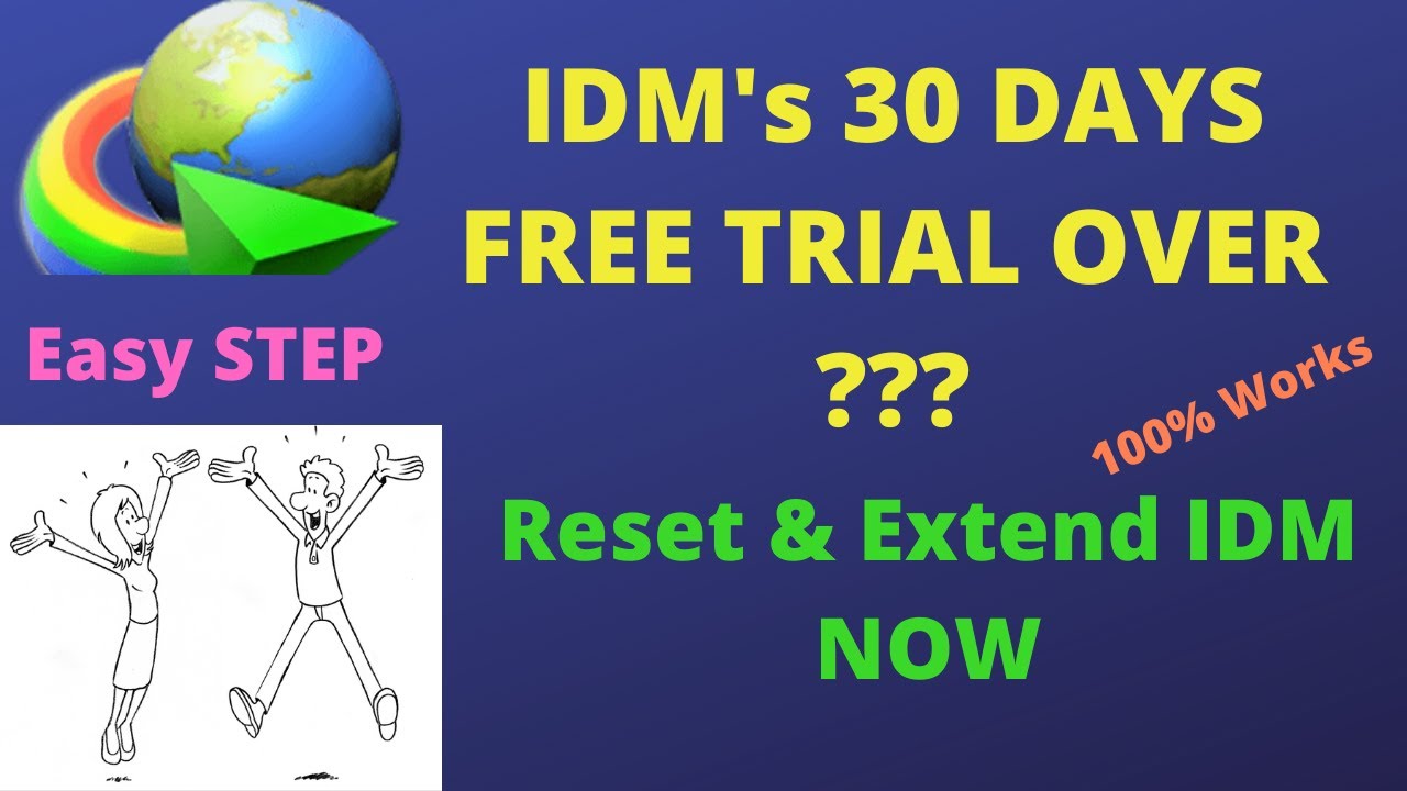 How To Use Idm Internet Download Manager After 30 Days Of Free Trial 2020 Step By Step Youtube