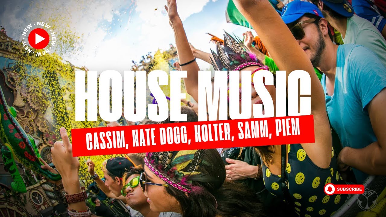 House Music Mix 🔥 CASSIM, Nate Dogg, Kolter, Samm, Piem 🔥 Unreleased Exclusive House Remix Music House Music Mix 🔥 CASSIM, Nate Dogg, Kolter, Samm, Piem 🔥 Unreleased Exclusive House Remix Music