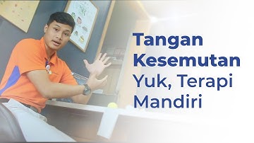 Sakit Tangan Kesemutan (CTS)? Yuk Terapi Mandiri Dengan Cara Ini