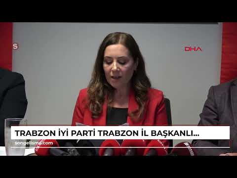 TRABZON İYİ Parti Trabzon İl Başkanlığı'nda istifalarla yönetim düştü