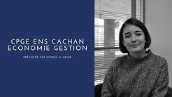 LA CPGE ENS CACHAN : le parcours d'Elodie