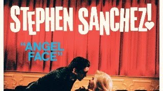 Stephen Sanchez - Angel Face Release Stream