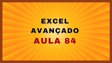 Curso de Excel Avançado - Lição 084 - Fórmulas Matriciais e Funções Matriciais no Excel - Aula 3
