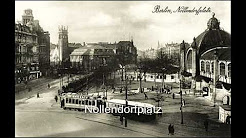 Berlin einst und jetzt - Zerstörung einer Stadt