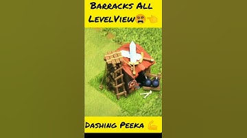 Which Level Barracks Is Amazing,Dashing🎭||Lvl 1 to Max💪(Clash of Clans)||#shorts #youtubeshorts
